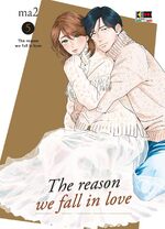 The Reason We Fall in Love